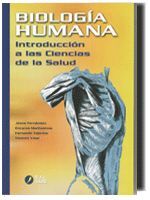 BIOLOGÍA HUMANA. INTRODUCCIÓN A LAS CIENCIAS DE LA SALUD