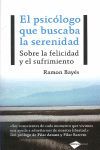 EL PSICÓLOGO QUE BUSCABA LA FELICIDAD
