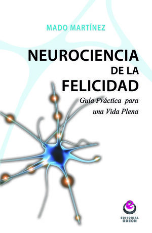 NEUROCIENCIA DE LA FELICIDAD