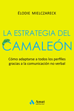 LA ESTRATEGIA DEL CAMALEÓN