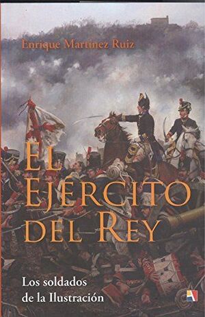 EL EJÉRCITO DEL REY