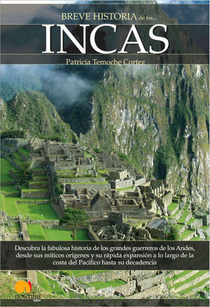 BREVE HISTORIA DE LOS INCAS