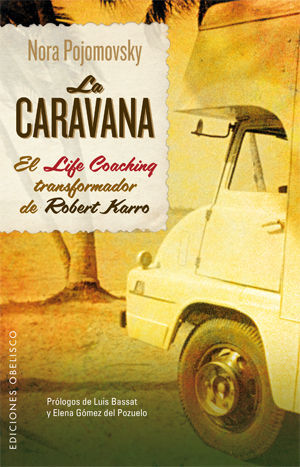 LA CARAVANA