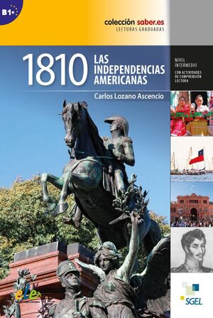 1810. LAS INDEPENDENCIAS AMERICANAS