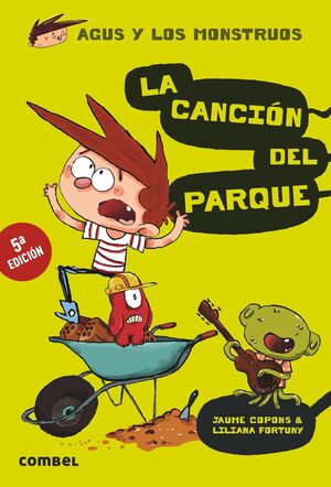 LA CANCIÓN DEL PARQUE (AGUS Y LOS MONSTRUOS 3)