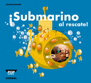 ¡SUBMARINO AL RESCATE!