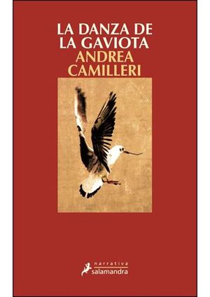 LA DANZA DE LA GAVIOTA (SALVO MONTALBANO 19)