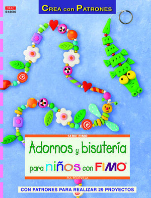 ADORNOS Y BISUTERÍA PARA NIÑOS CON FIMO