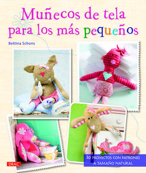 MUÑECOS DE TELA PARA LOS MÁS PEQUEÑOS