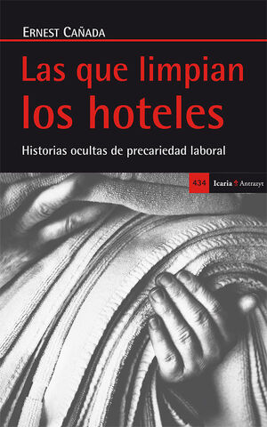 LAS QUE LIMPIAN LOS HOTELES