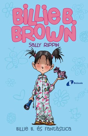 BILLIE B. BROWN, 2. BILLIE B. ÉS FANTÀSTICA