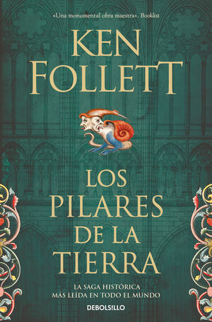 LOS PILARES DE LA TIERRA (SAGA LOS PILARES DE LA TIERRA 1)