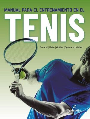 MANUAL PARA ENL ENTRENAMIENTO EN EL TENIS