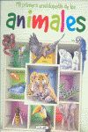 MI PRIMERA ENCICLOPEDIA DE LOS ANIMALES