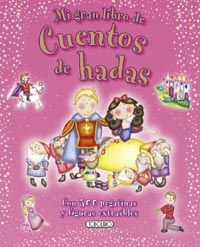 MI GRAN LIBRO DE CUENTOS DE HADAS