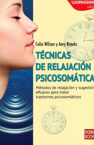 TÉCNICAS DE RELAJACIÓN PSICOSOMATICA