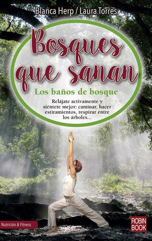 BOSQUES QUE SANAN