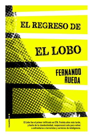 EL REGRESO DE EL LOBO