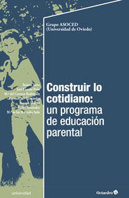 CONSTRUIR LO COTIDIANO: UN PROGRAMA DE EDUCACIÓN PARENTAL