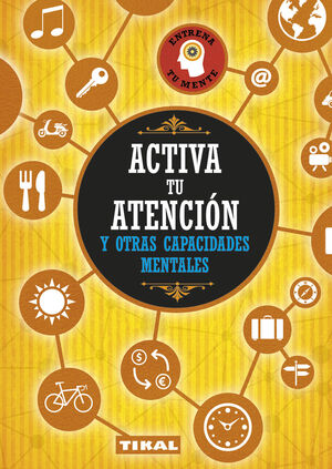 ACTIVA ATENCIÓN Y OTRAS CAPACIDADES MENTALES