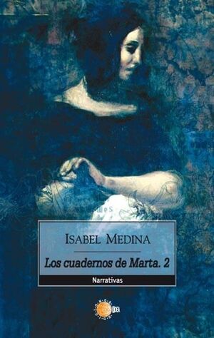 CUADERNOS DE MARTA 2, LOS