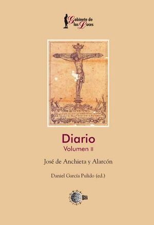 II. DIARIO JOSE DE ANCHIETA Y ALARCON