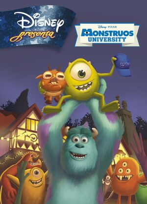 DISNEY PRESENTA. MONSTRUOS UNIVERSITY