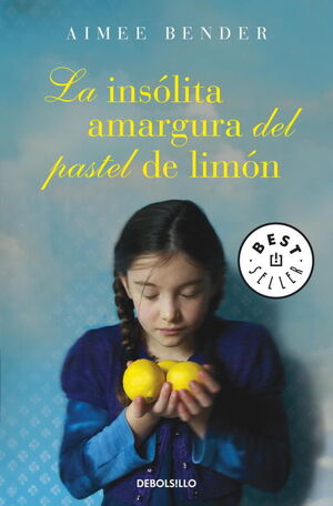LA INSÓLITA AMARGURA DEL PASTEL DE LIMÓN