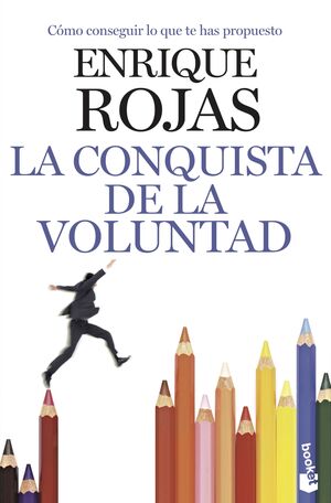 LA CONQUISTA DE LA VOLUNTAD