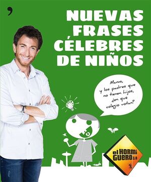 NUEVAS FRASES CÉLEBRES DE NIÑOS