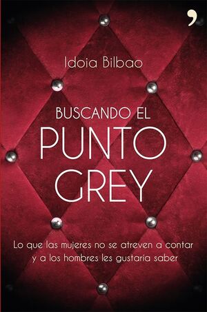 BUSCANDO EL PUNTO GREY