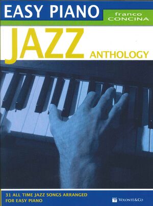 EASY PIANO: JAZZ ANTHOLOGY