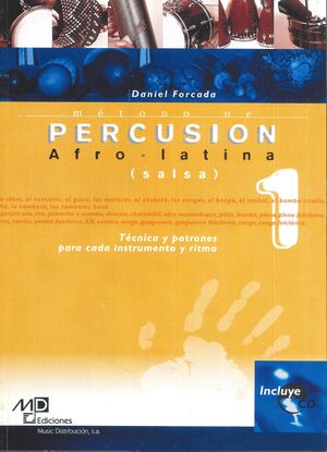 METODO DE PERCUSION AFRO-LATINA VOL. I + CD
