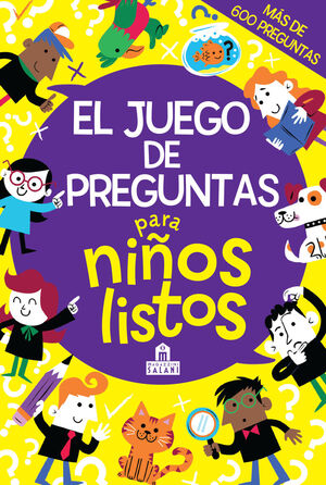 JUEGO DE PREGUNTAS PARA NIÑOS LISTOS,EL 2ªED