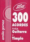 300 ACORDES PARA GUITARRA Y TIMPLE