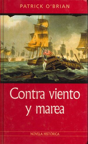 CONTRA VIENTO Y MAREA