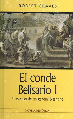 EL CONDE BELISARIO I
