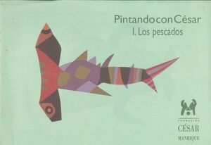 PINTANDO CON CESAR: I LOS PESCADOS