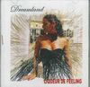 LIQUEUR DE FEELING: DREAMLAND (CD)