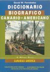 DICCIONARIO BIOGRAFICO CANARIO AMERICANO