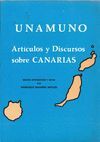 UNAMUNO ARTICULOS Y DISCURSOS  SOBRE CANARIAS