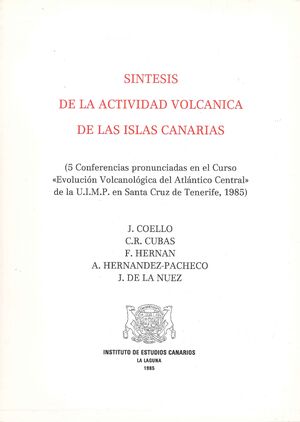 SINTESIS DE LA ACTIVIDAD VOLCANICA DE LAS ISLAS CANARIAS