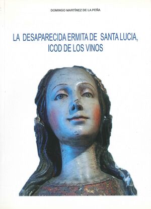 LA DESAPARECIDA ERMITA DE SANTA LUCIA, ICOD DE LOS VINOS