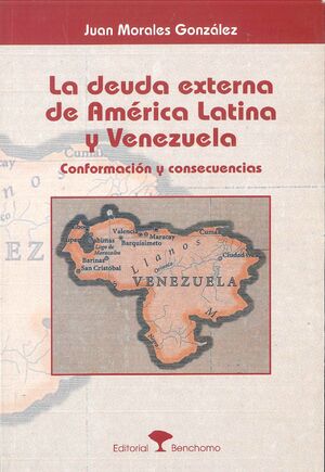 LA DEUDA EXTERNA DE AMERICA LATINA Y VENEZUELA