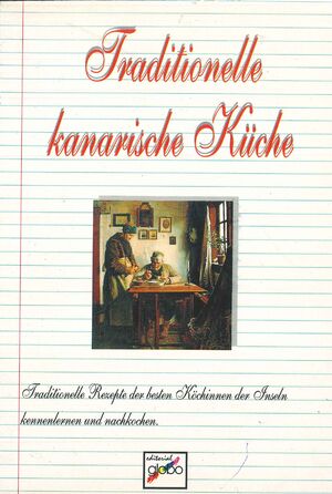 TRADITIONELLE KANARISCHE KÜCHE