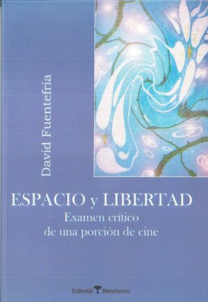 ESPACIO Y LIBERTAD