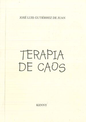 TERAPIA DEL CAOS