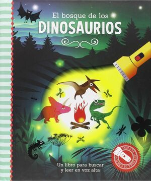 EL BOSQUE DE LOS DINOSAURIOS