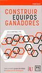 CONSTRUIR EQUIPOS GANADORES