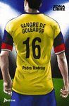 SANGRE DE GOLEADOR (ZONALIBRE)